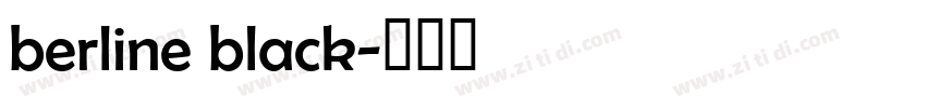 berline black字体转换